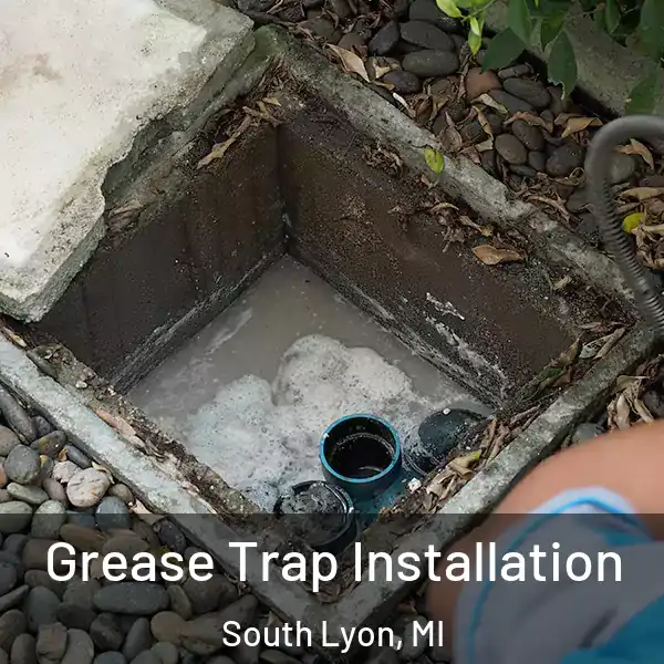  Grease Trap Installation South Lyon, MI