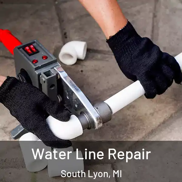  Water Line Repair South Lyon, MI